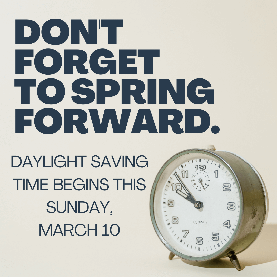 daylight saving time savings spring forward march 10 2024